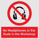 no-headphones-or-ear-buds-in-the-workshop~